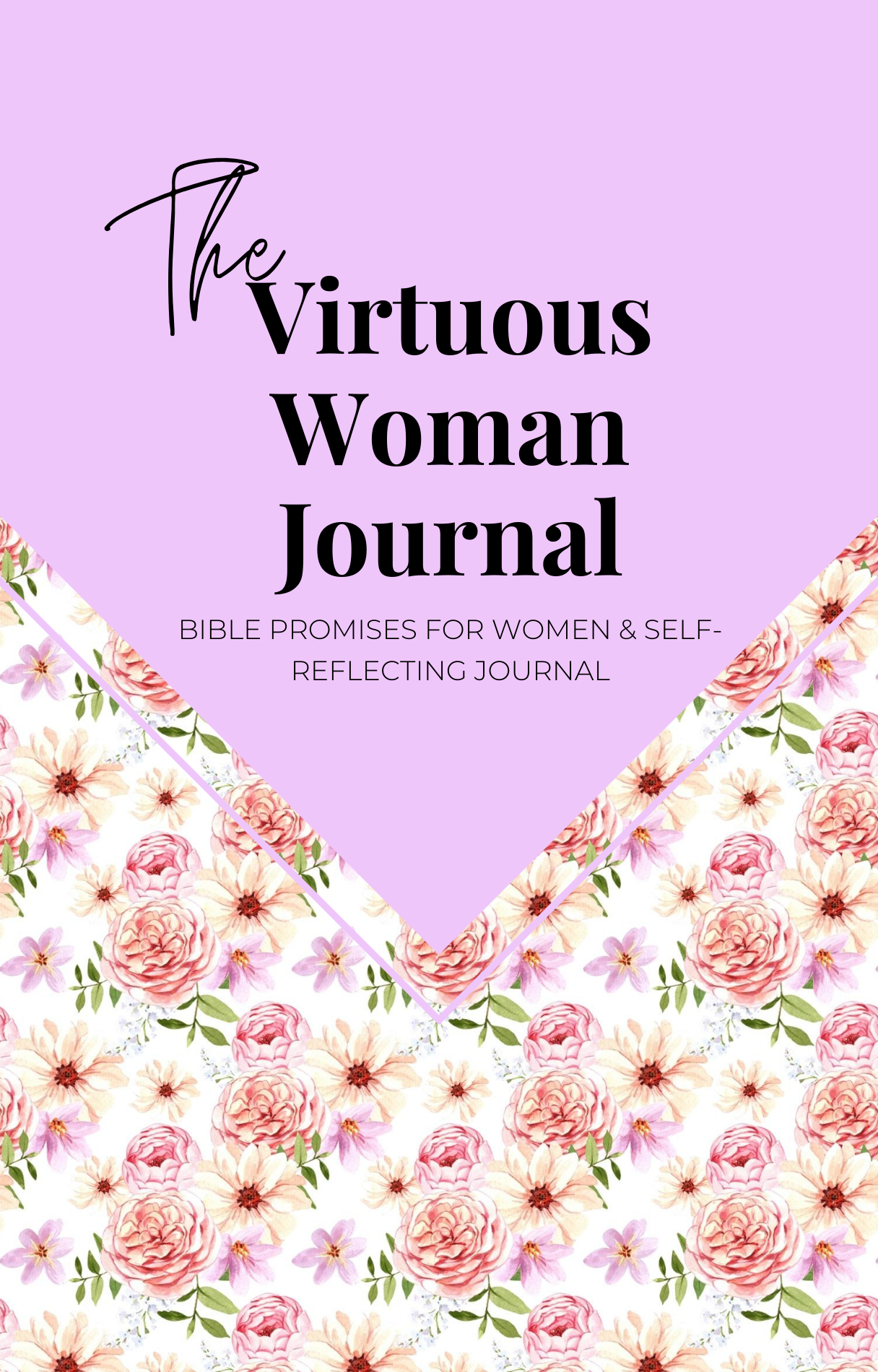 The Virtuous Woman Prayer & Bible Study Journal|Spring Collection