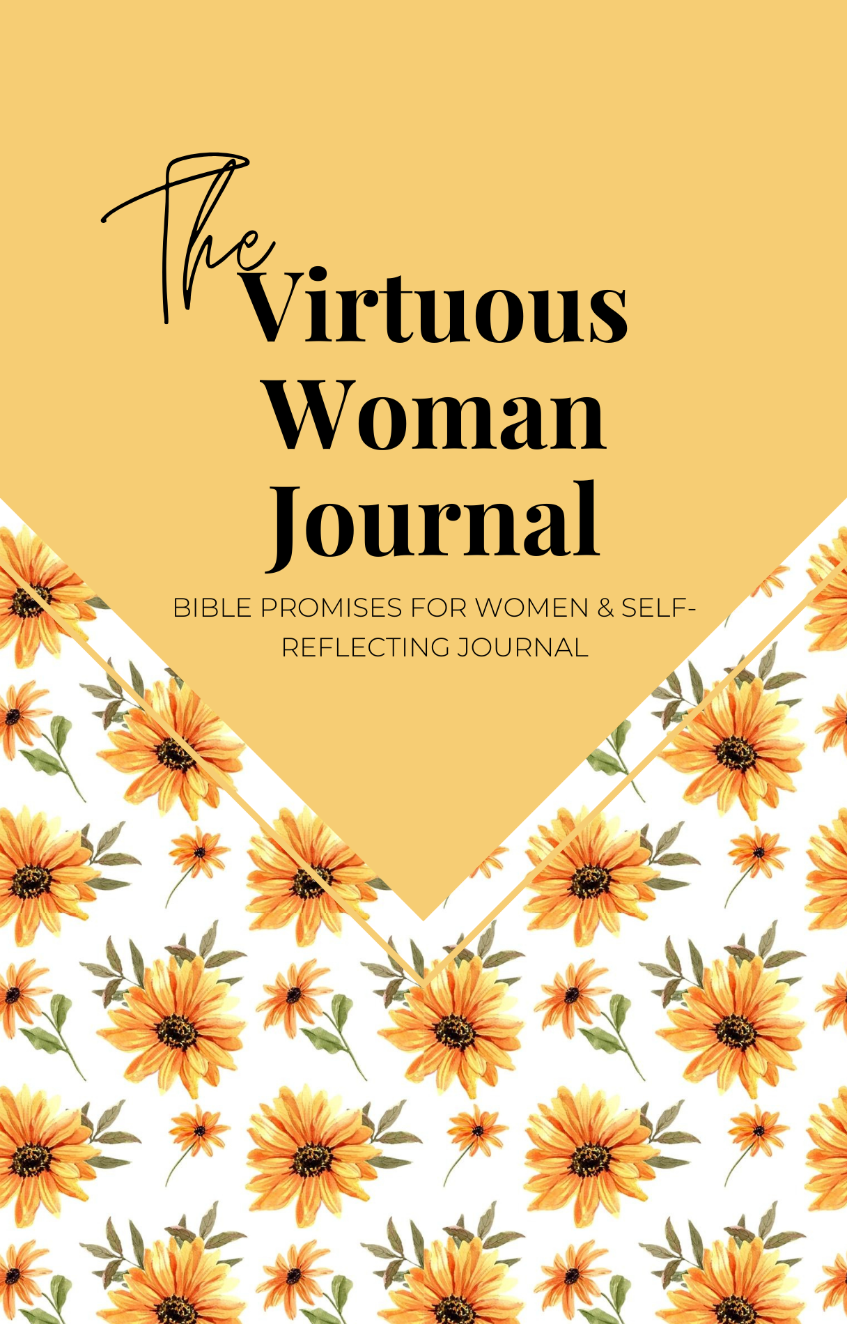 The Virtuous Woman Journal|Proverbs 31 Journal| Spring Collection| Bible Study Journal