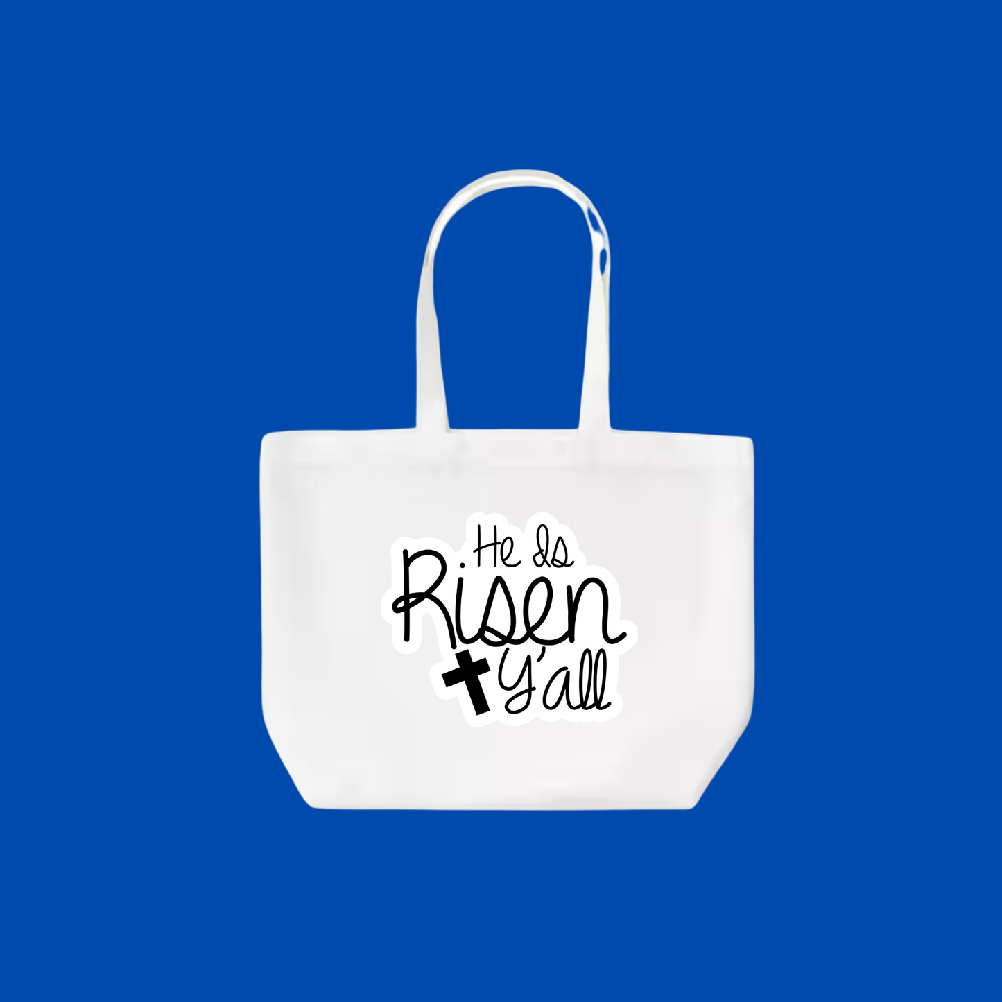 He Is Risen Yall Resurrection Sunday Tote Bag| Sublimation Tote| Custom Tote Bags