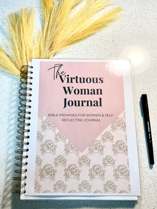 The Virtuous Woman Journal|Proverbs 31 Journal| Gratitude Journal| Self-Reflection Journal| Bible Study Journal